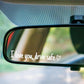 I Love You Drive Safe bilspegeldekal – begränsad tid, köp 1 få 1 gratis🎁