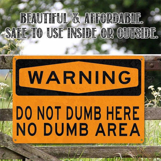 Funny Warning Sign Metal Wall Decor