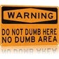 Funny Warning Sign Metal Wall Decor